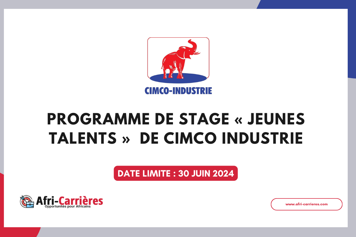 Programme de Stage JEUNES TALENTS 2024 de CIMCO INDUSTRIE