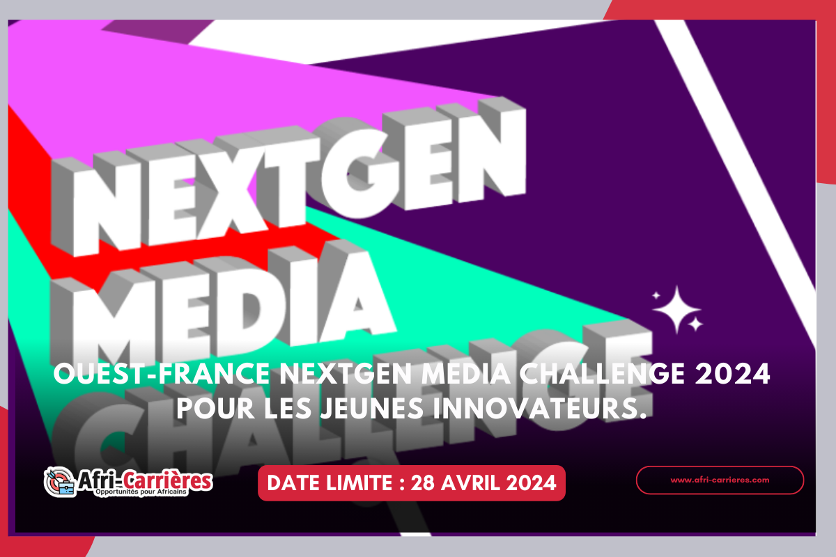 Ouest France NextGen Media Challenge 2024 pour les Jeunes Innovateurs. 1