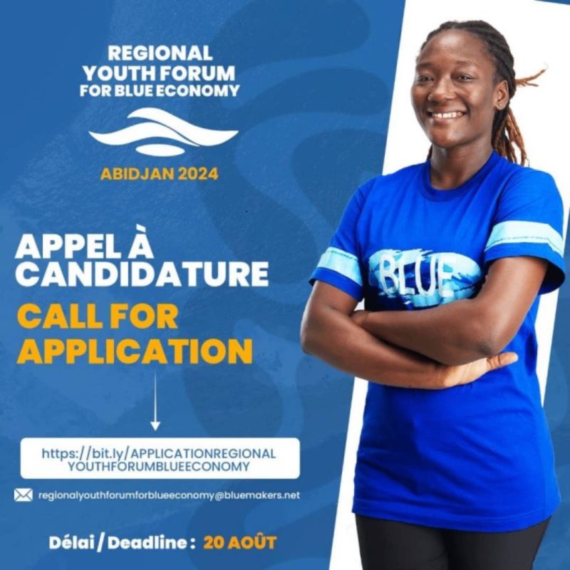CANDIDATURE POUR LE FORUM REGIONAL DES JEUNES SUR LECONOMIE BLEUE 2024