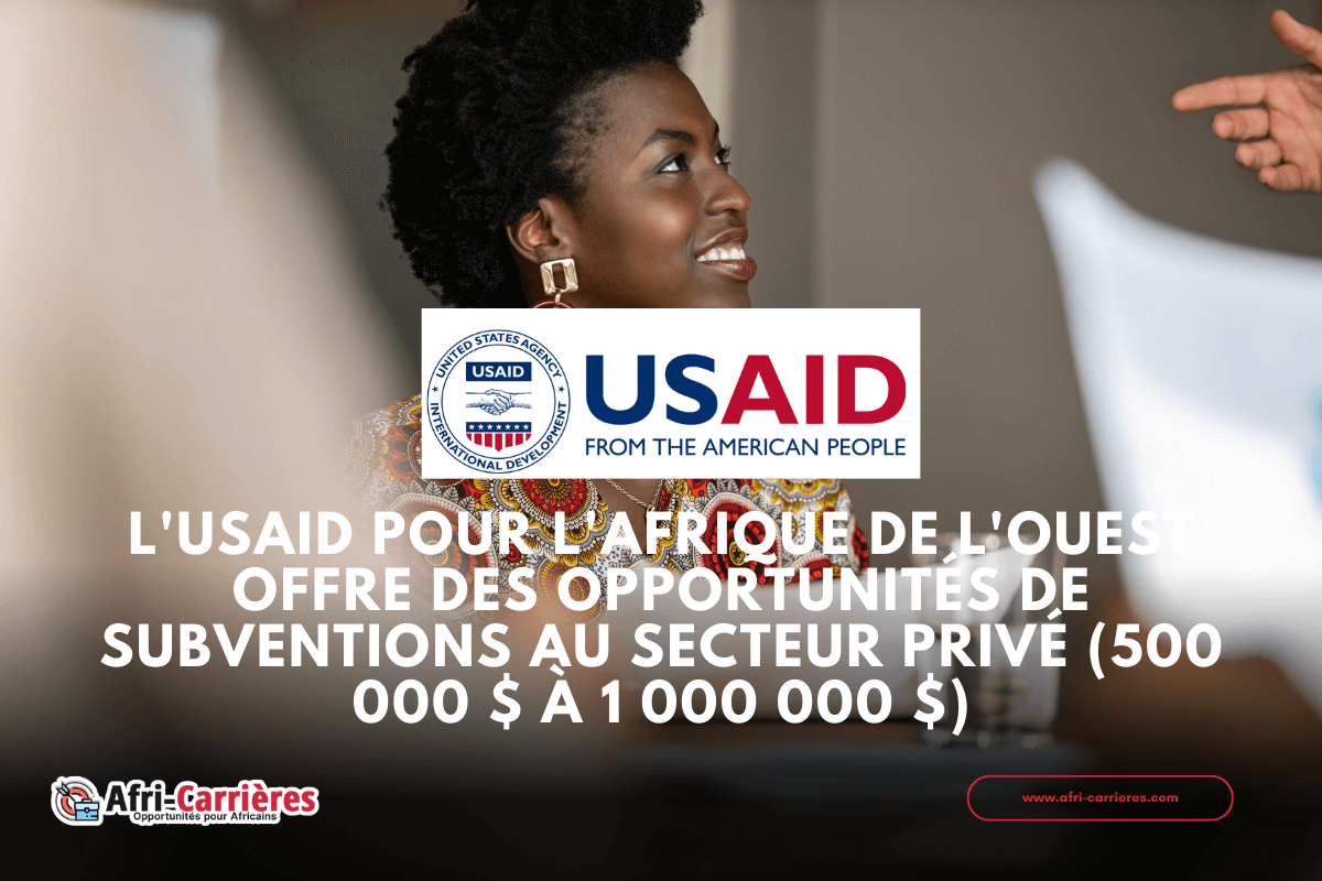 Appel a candidature USAID Economic Growth pour secteurs prive en Afrique de louest 1