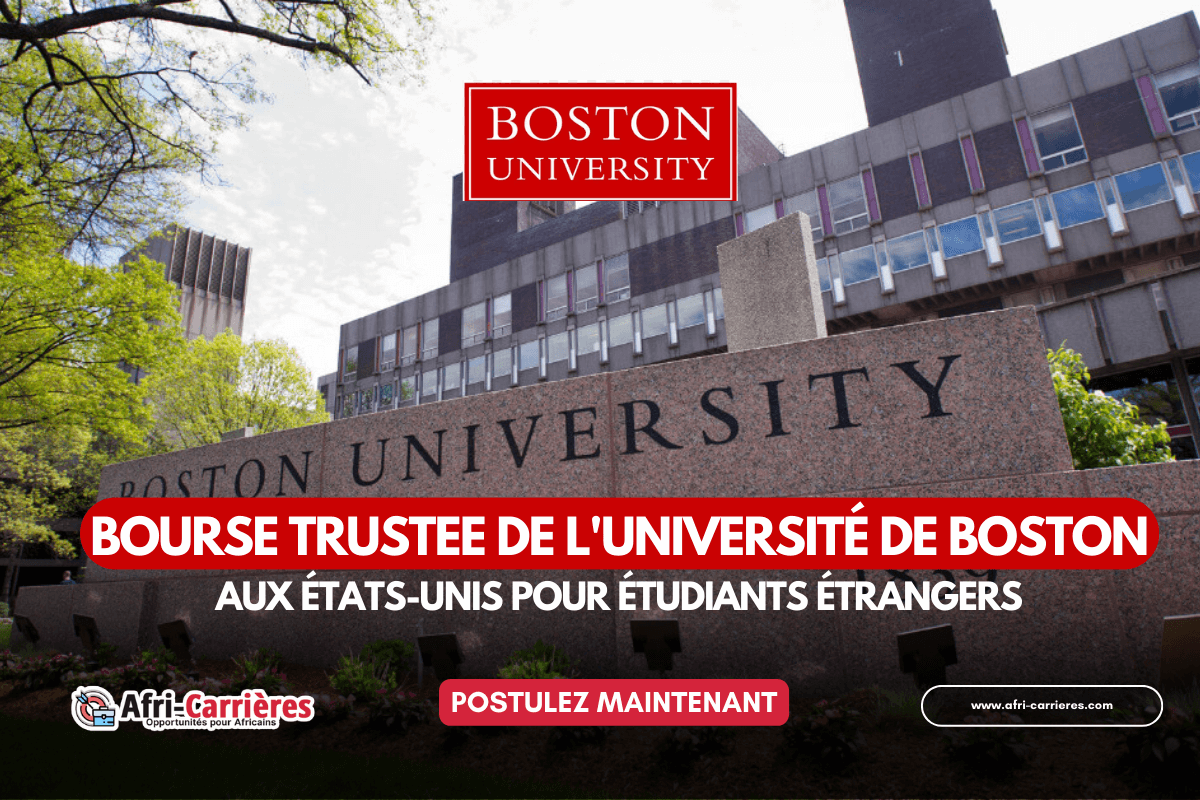 Bourse Trustee de lUniversite de Boston aux Etats Unis pour etudiants etrangers 1