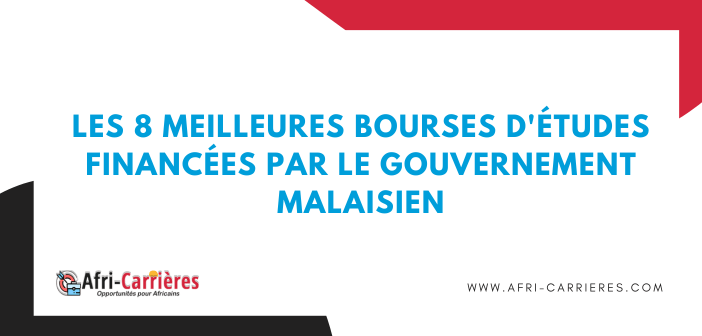 Les 8 meilleures bourses detudes financees par le gouvernement malaisien