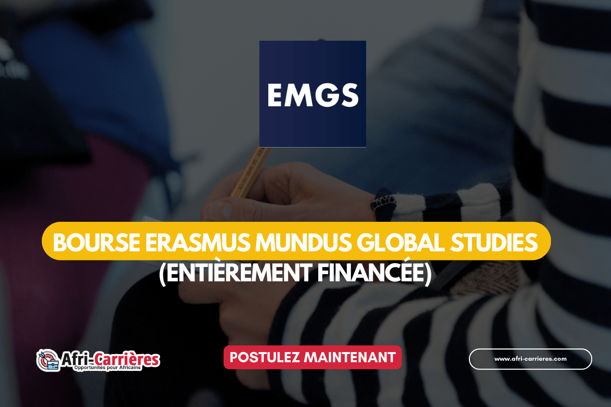 Bourse Erasmus Mundus GLOBAL STUDIES 202527 entierement financee