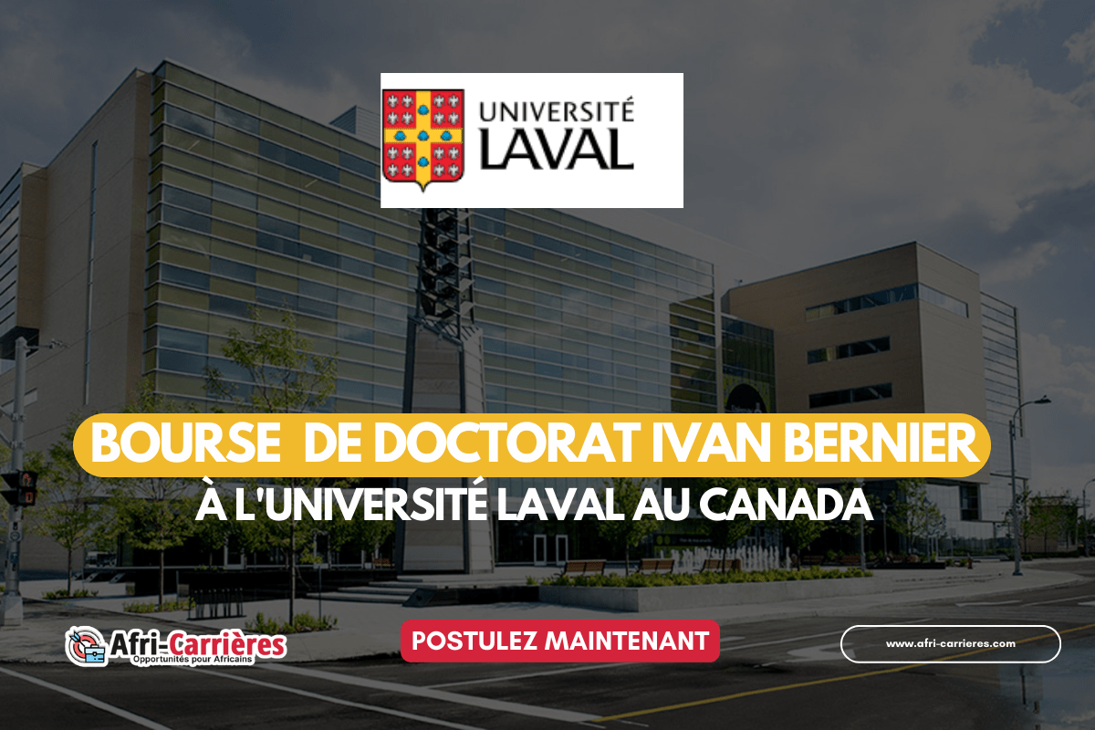 Bourse de doctorat Ivan Bernier a lUniversite Laval au Canada