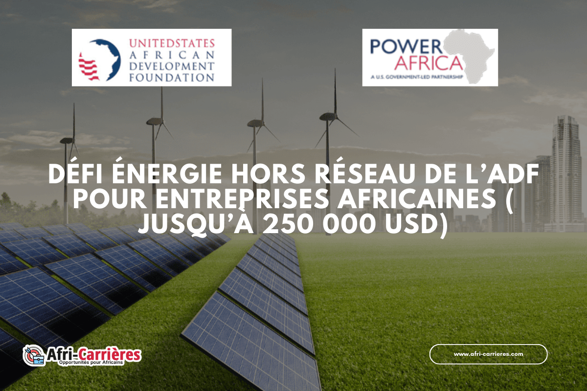 Defi Energie Hors Reseau de lADF pour entreprises africaines