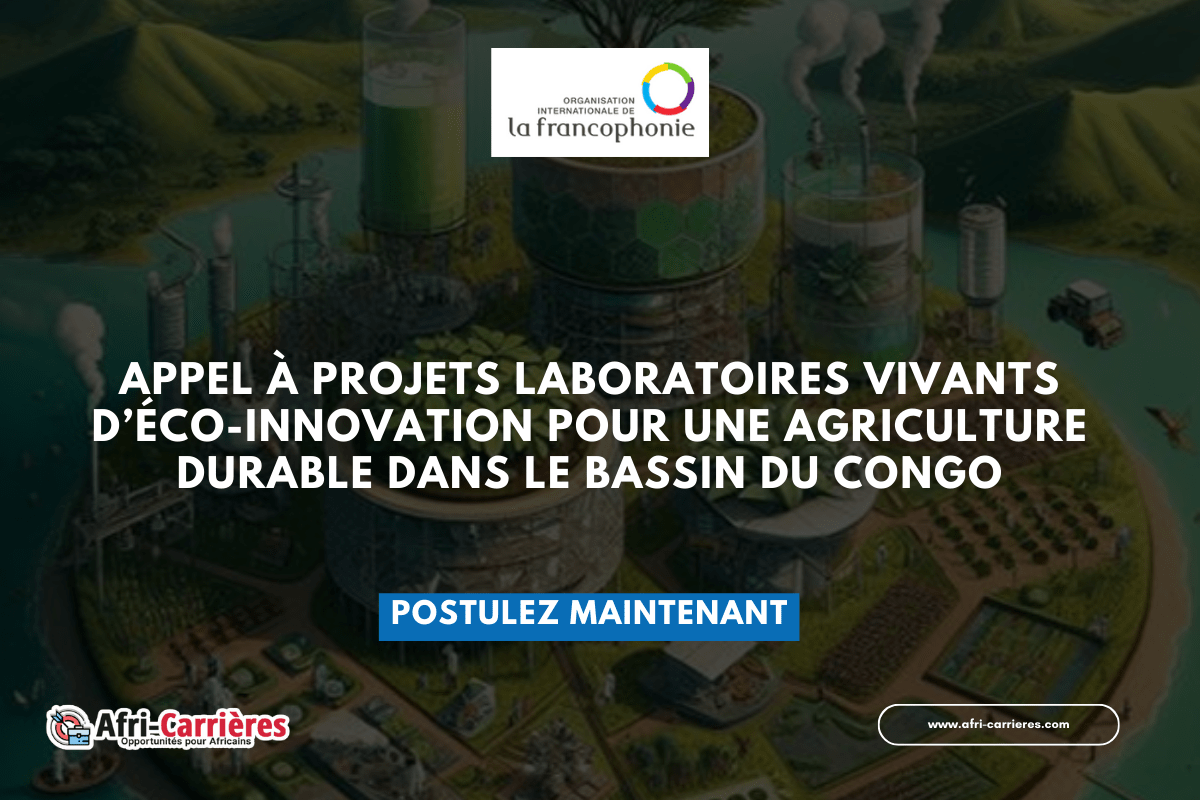 APPEL A PROJETS Laboratoires Vivants deco innovation pour une agriculture durable dans le Bassin du Congo