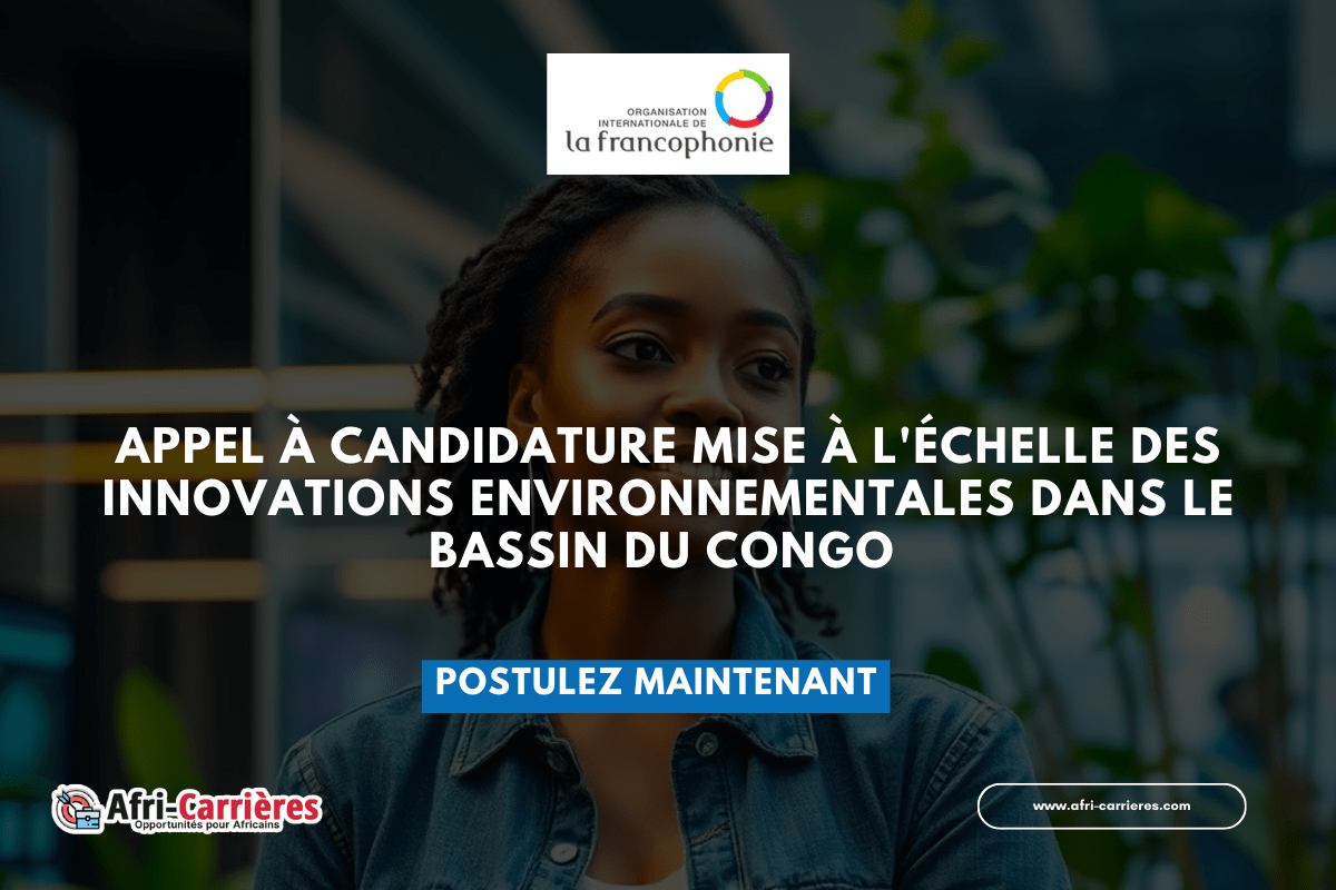 Appel a candidature Mise a lechelle des innovations environnementales dans le Bassin du Congo