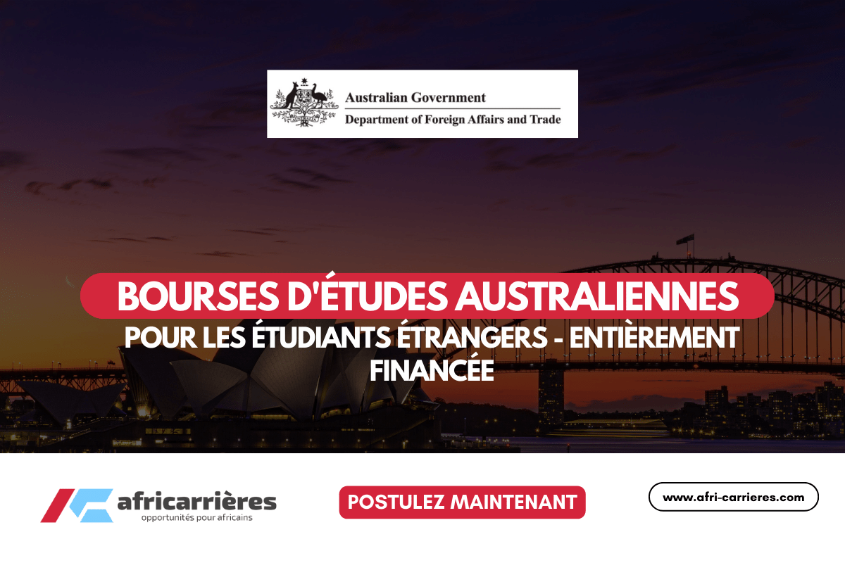 Bourses detudes australiennes 2026 pour les etudiants etrangers entierement financee