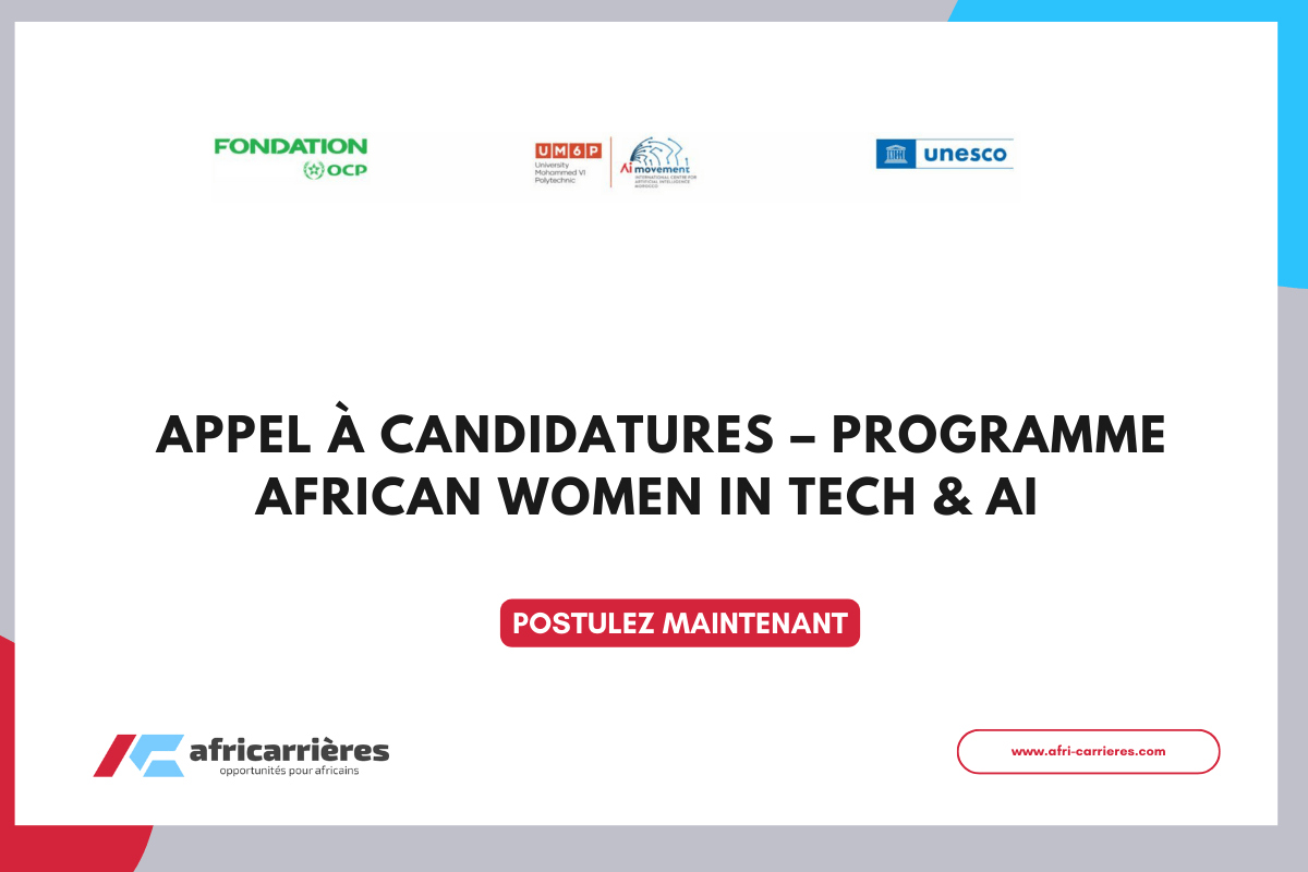 Appel a Candidatures – Programme African Women in Tech AI Cohorte 3 2025