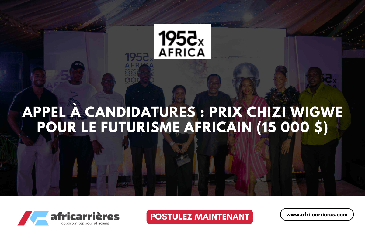 Appel a candidatures Prix Chizi Wigwe pour le futurisme africain 15 000