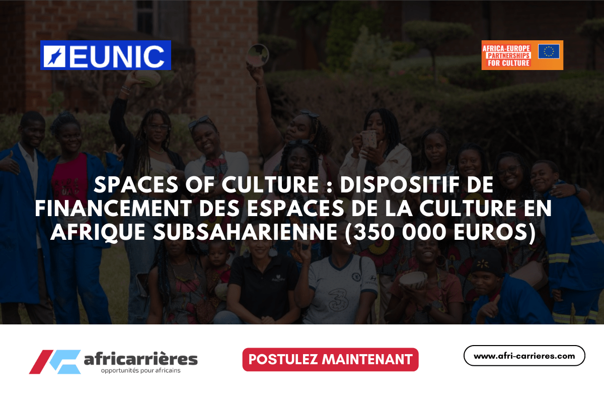 Appel a propositions Spaces of Culture 2025 pour espaces culturelles en Afrique subsaharienne