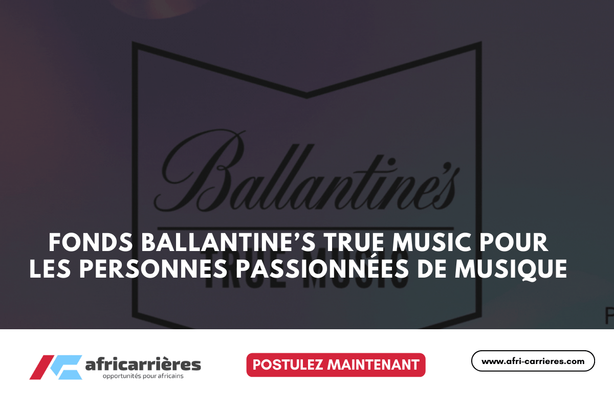 Fonds Ballantines True Music 2025 pour les personnes passionnees de musique
