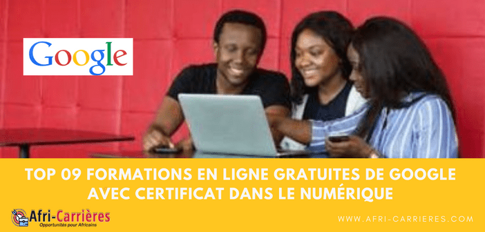 Top 09 Formations En Ligne Gratuites de Google Avec Certificat Dans le Numerique en 2023