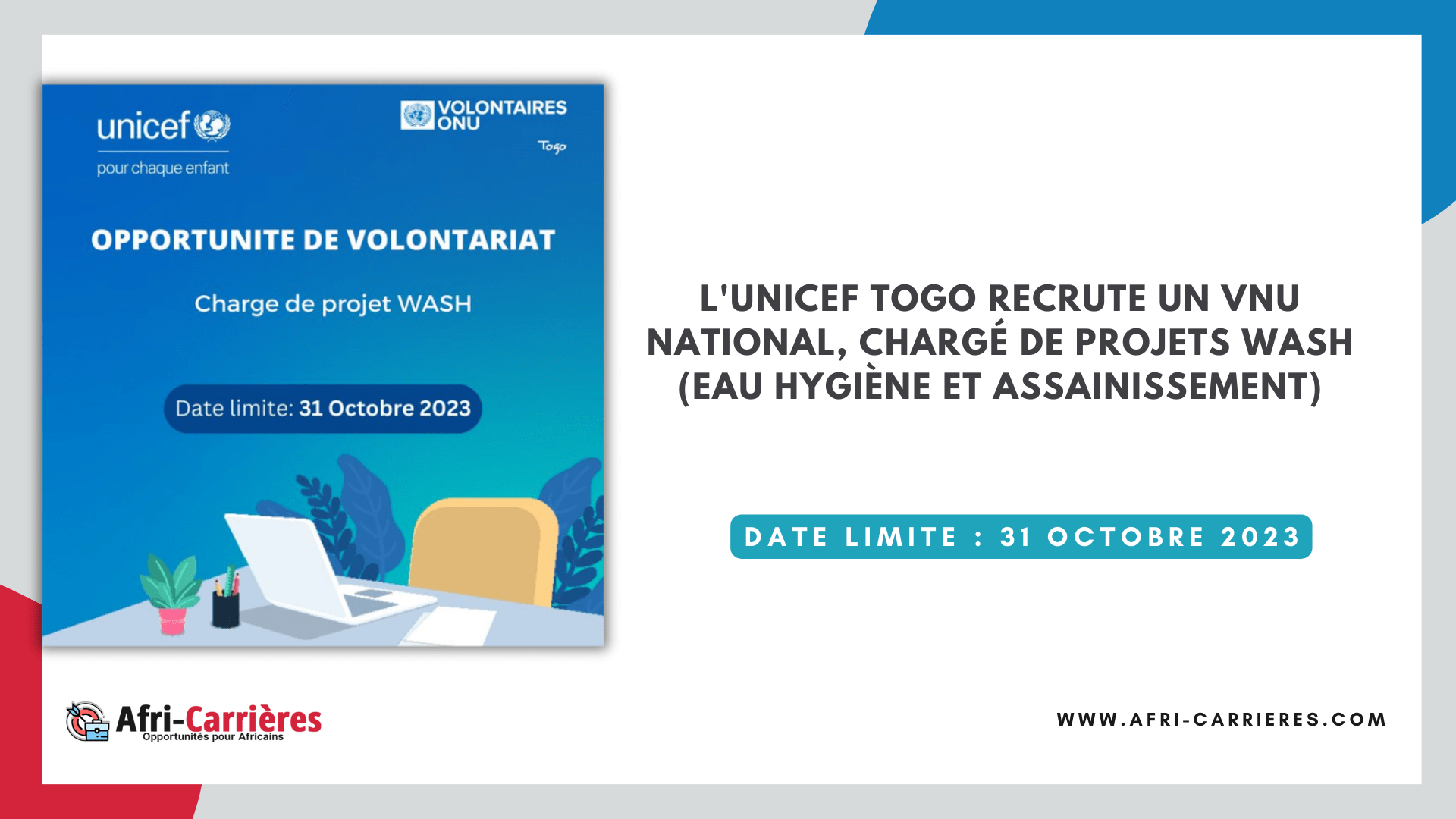LUnicef Togo recrute un VNU national charge de projets WASH