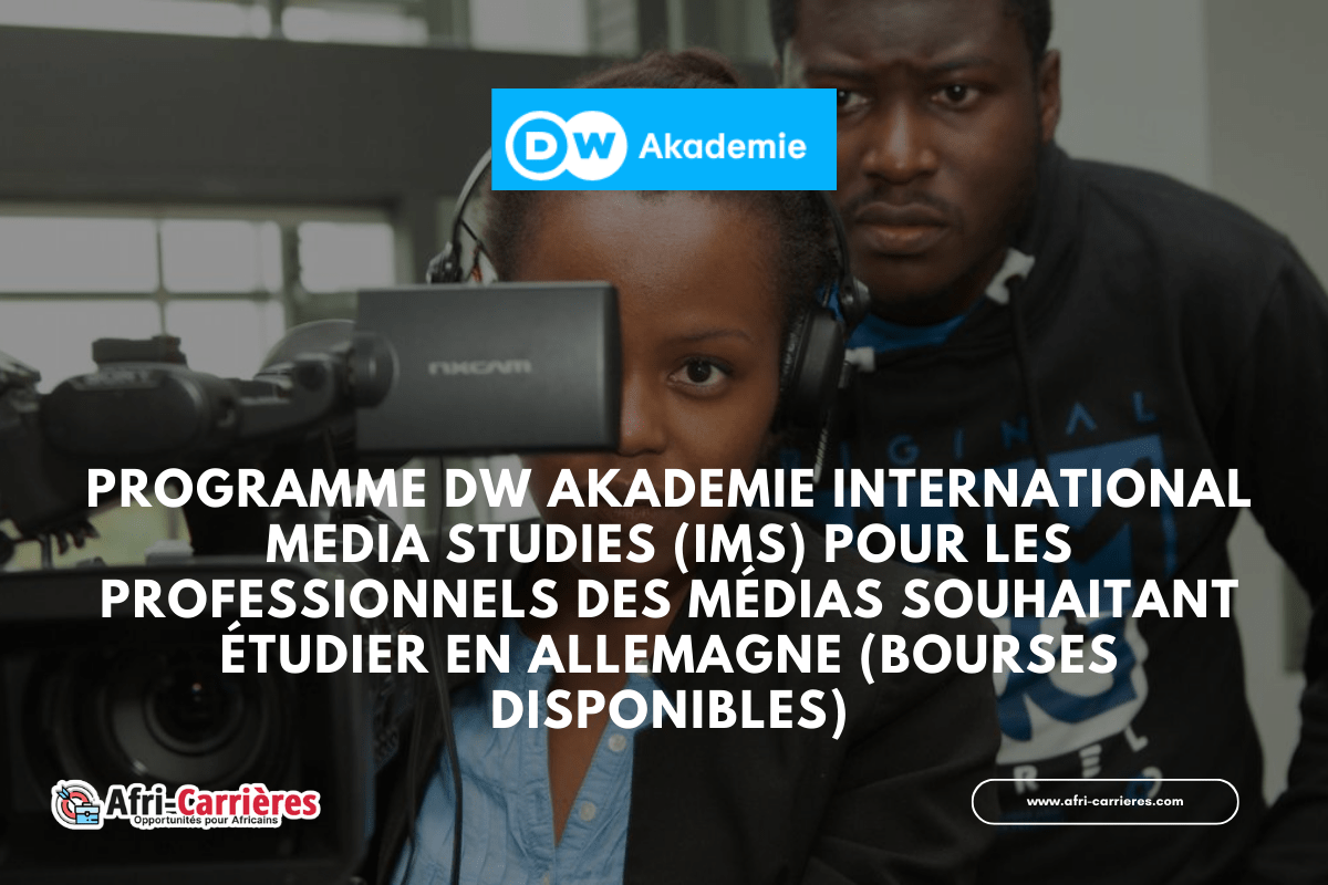 Programme Deutsche Welle DW Akademie International Media Studies IMS en Allemagne