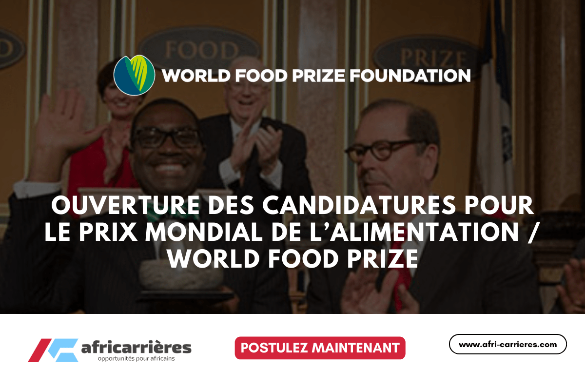World Food Prize 2025 Postulez maintenant pour un prix de 250 000