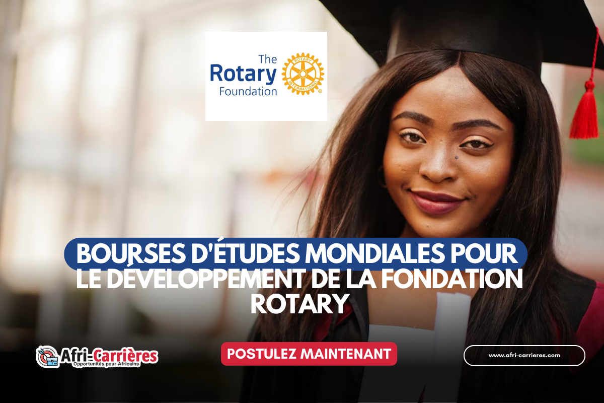 La Fondation Rotary offre des Bourses detudes mondiales 2024