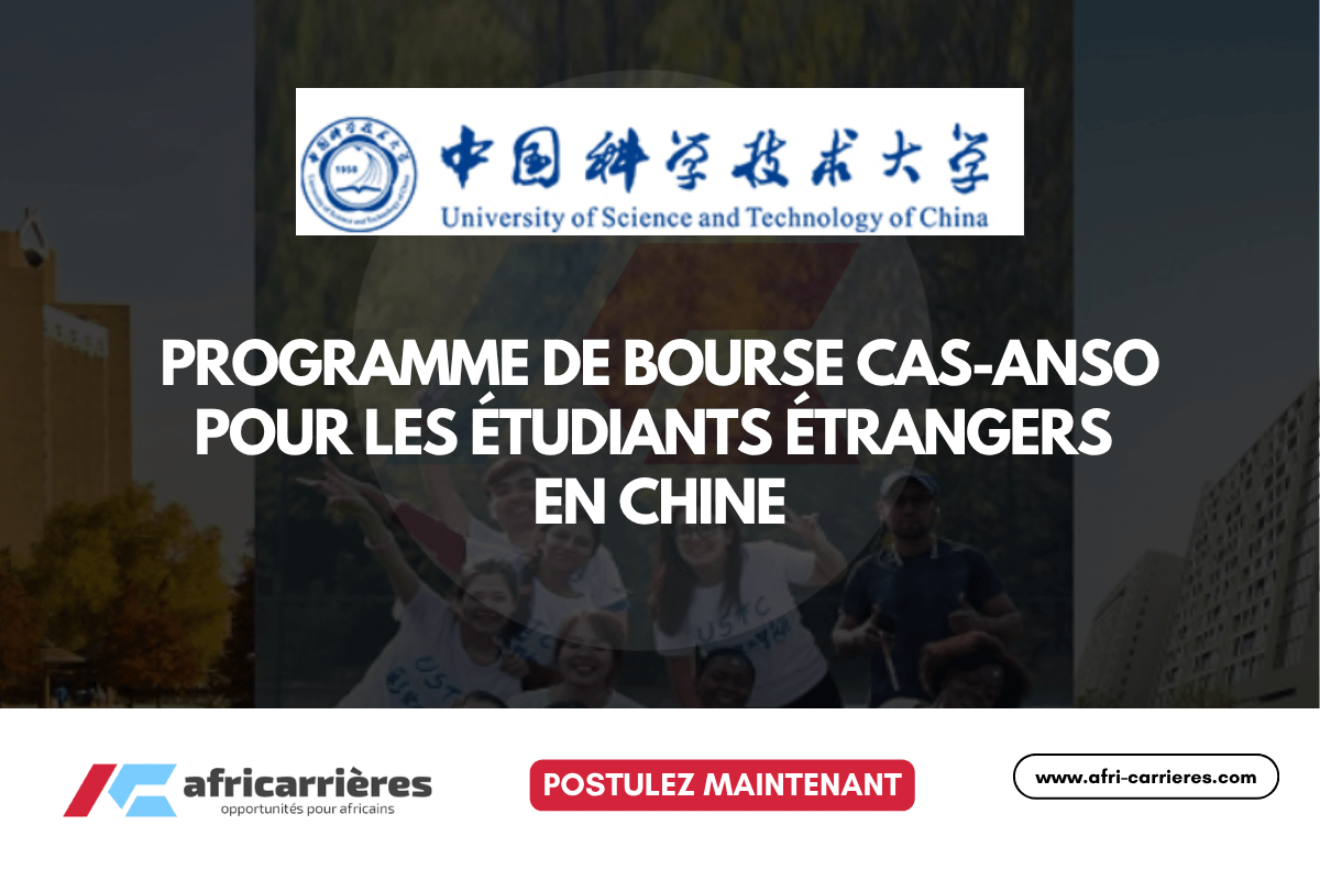 programme de bourse CAS ANSO pour les etudiants etrangers en Chine