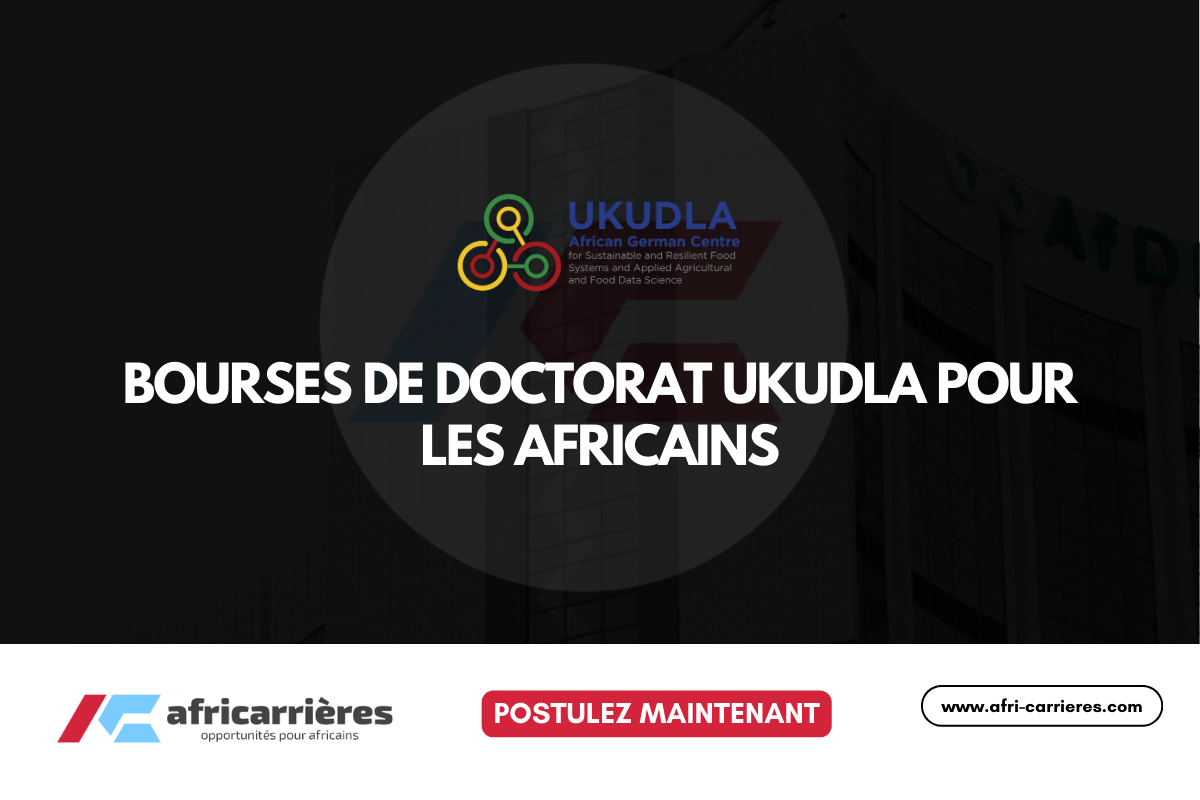 Appel a Candidatures pour Bourses de Doctorat UKUDLA 2026 pour les africains