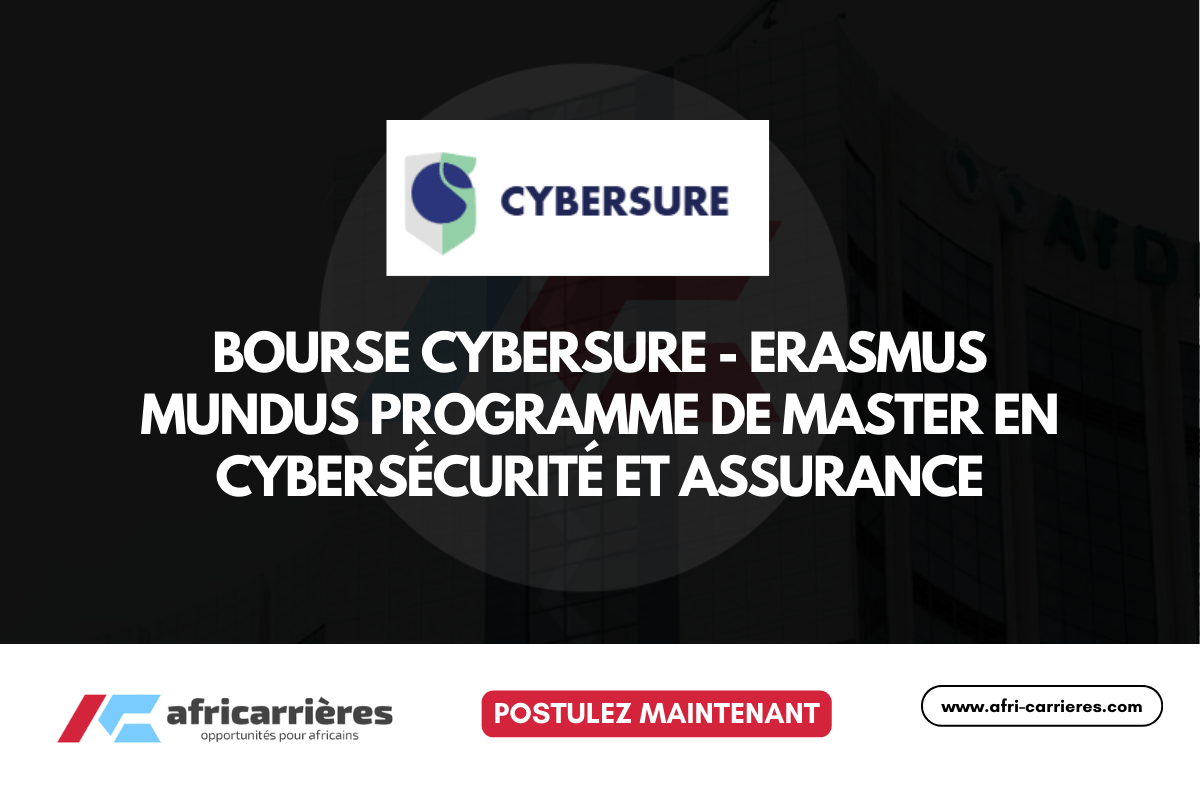 Bourse CYBERSURE ERASMUS MUNDUS Programme de Master en cybersecurite et assurance