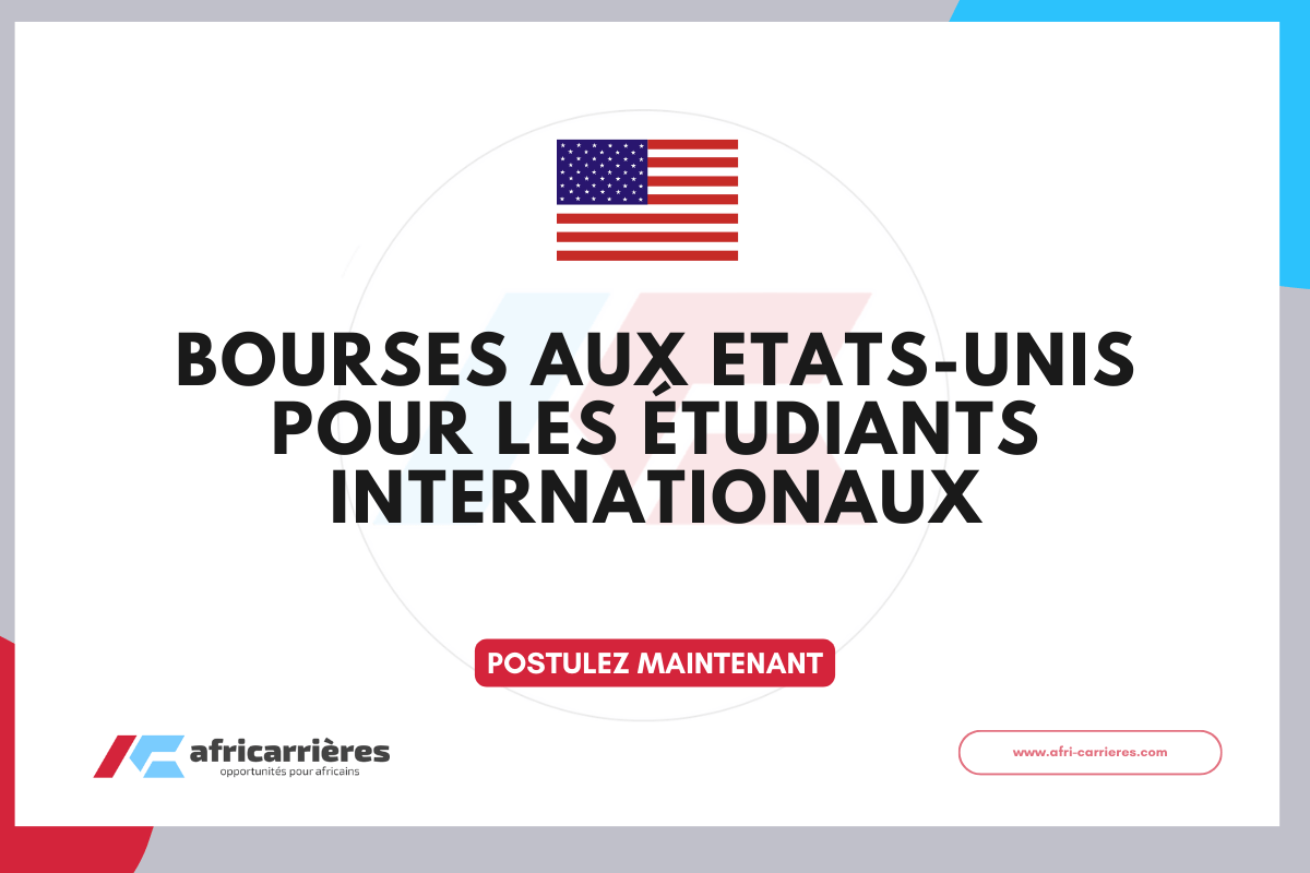 Bourses aux Etats Unis 2026 pour les etudiants internationaux entierement financees