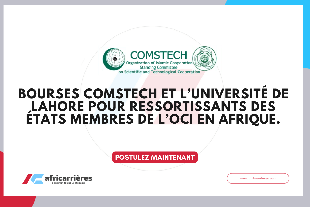 Bourses COMSTECH et lUniversite de Lahore 2026 ressortissants des Etats membres de lOCI en Afrique