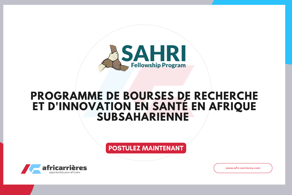 Programme de bourse SAHRI 2026 pour chercheurs en Sante