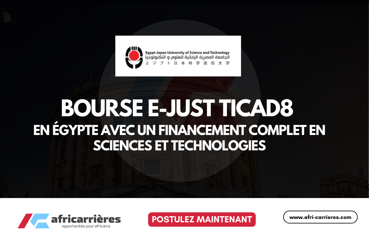 Bourse TICAD8 2026 en Egypte en sciences et technologies entierement financee