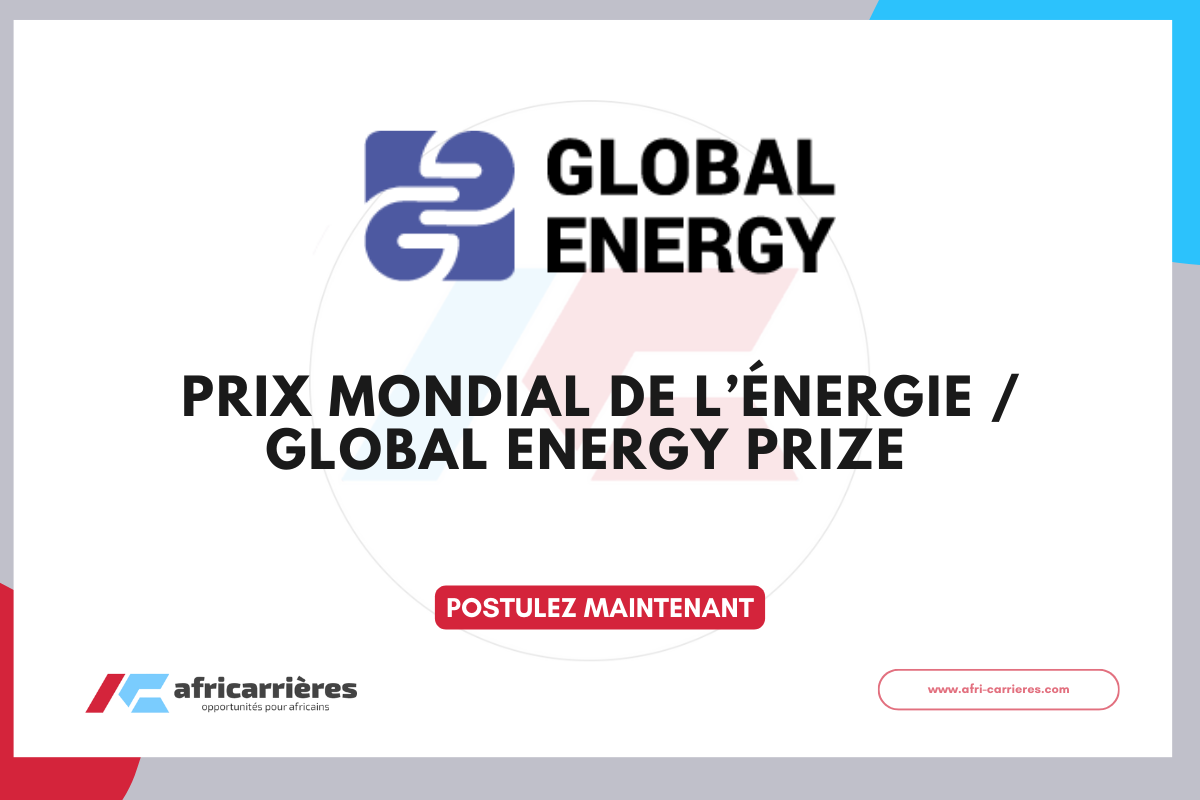 Les nominations sont ouvertes pour le Prix mondial de lenergie Global Energy Prize 2026