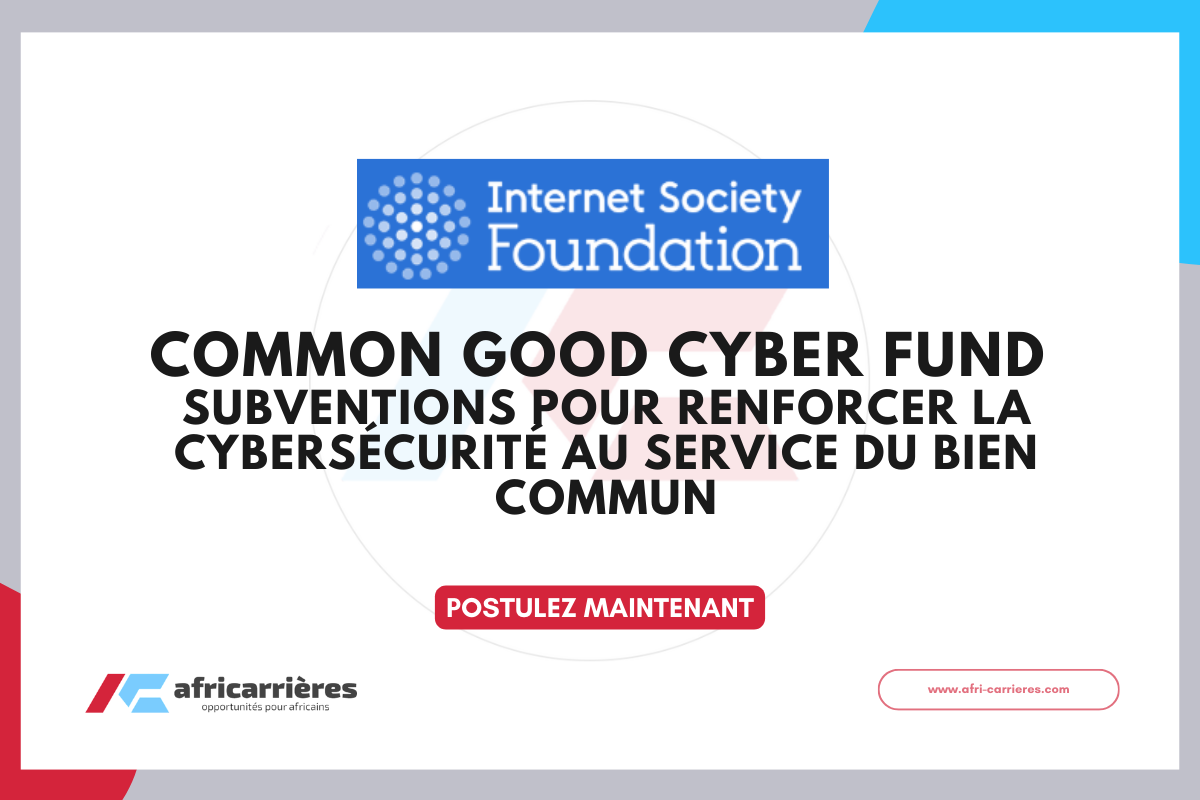 Common Good Cyber Fund 2026 – Subventions pour renforcer la cybersecurite au service du bien commun