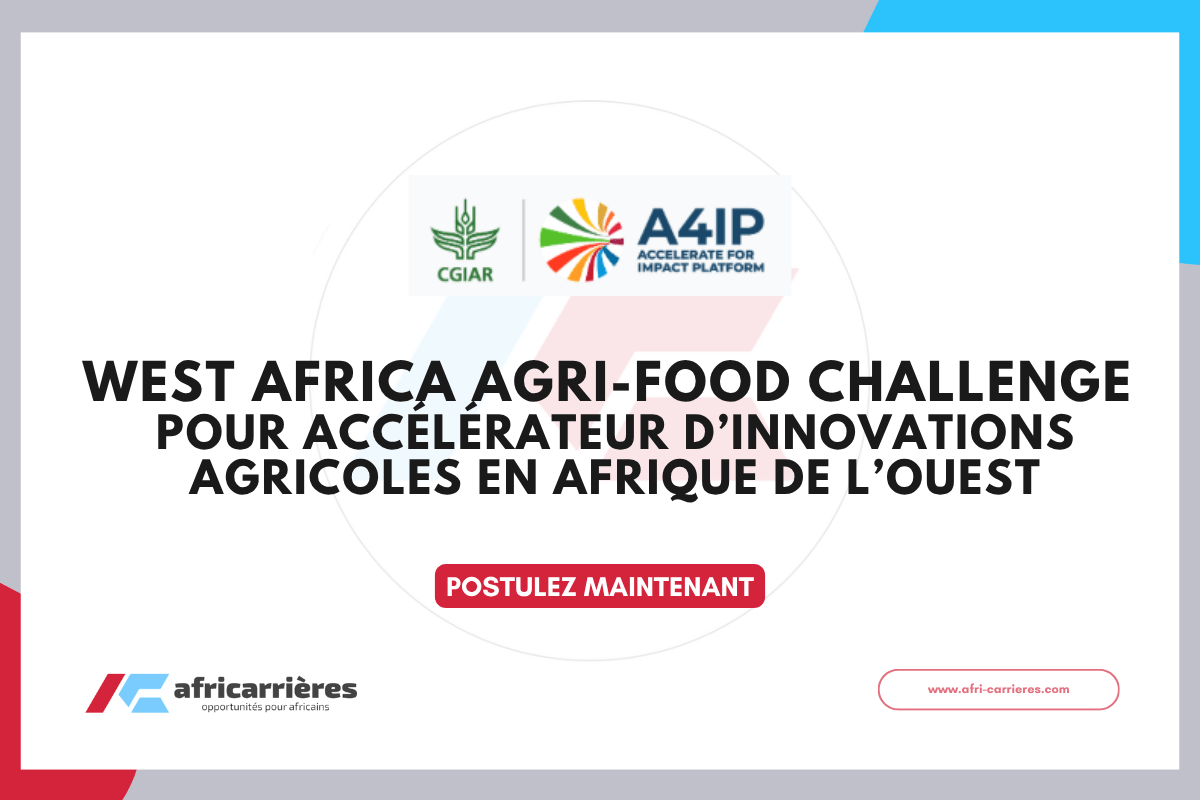 West Africa Agri Food Challenge pour Accelerateur dinnovations agricoles en Afrique de lOuest 2026
