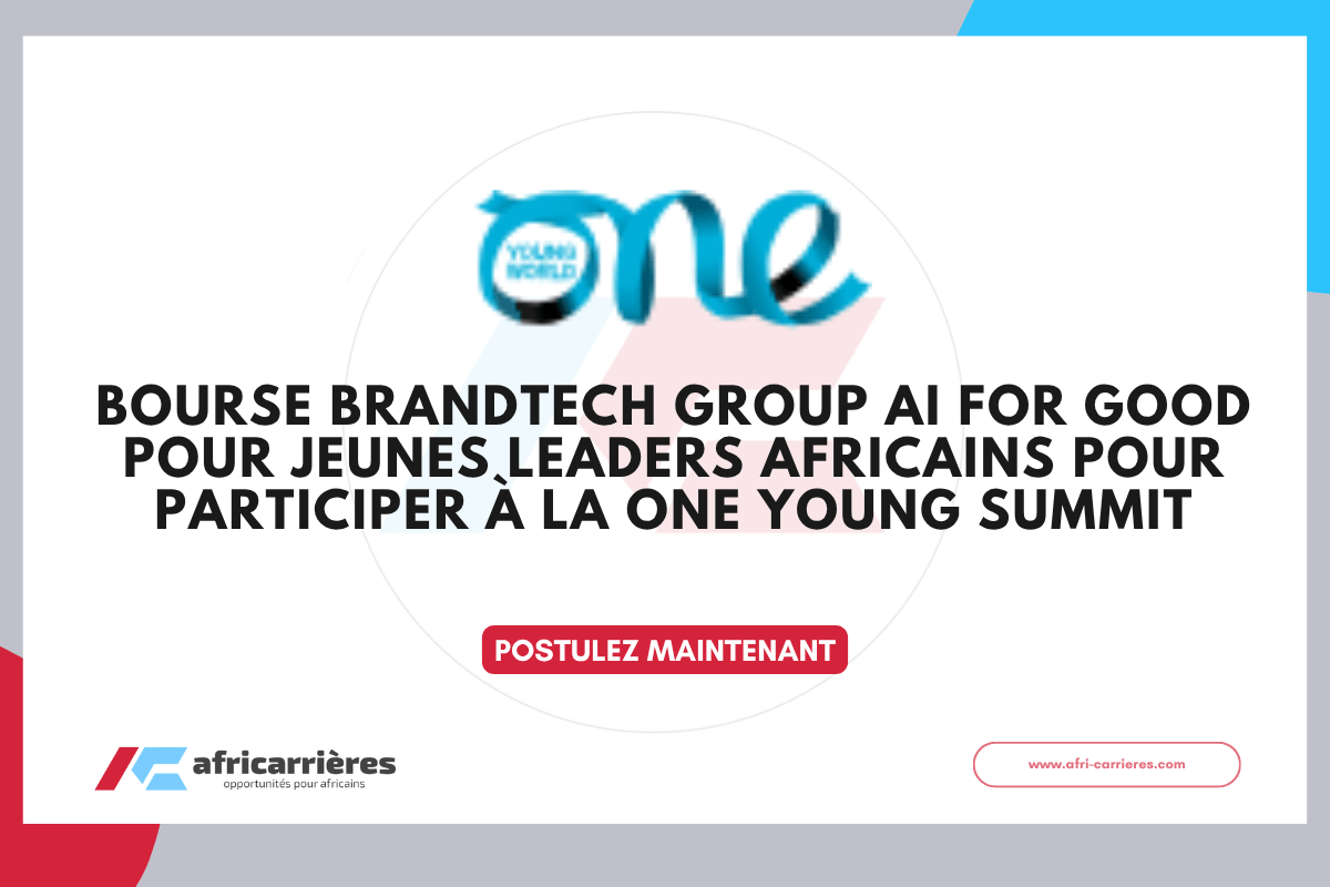 BOURSE Brandtech Group AI for Good pour jeunes leaders africains