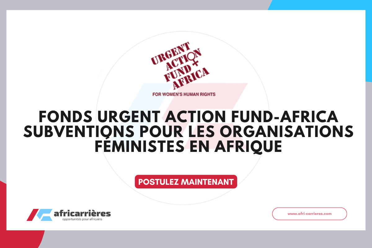 Fonds Urgent Action Fund Africa 2026 Subventions pour les organisations feministes en Afrique