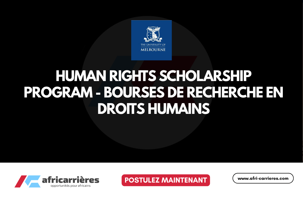 Human Rights Scholarship Program 2026 Bourses de recherche en droits humains