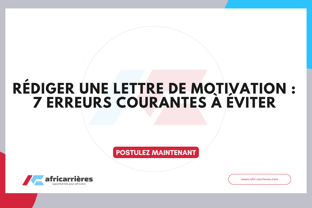 7 erreurs lettre de motivation les eviter pour decrocher un emploi
