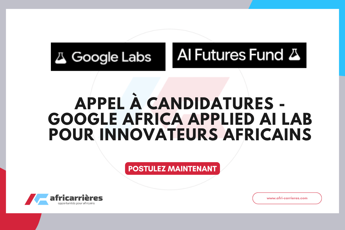 Appel a candidatures Google Africa Applied AI Lab 2026