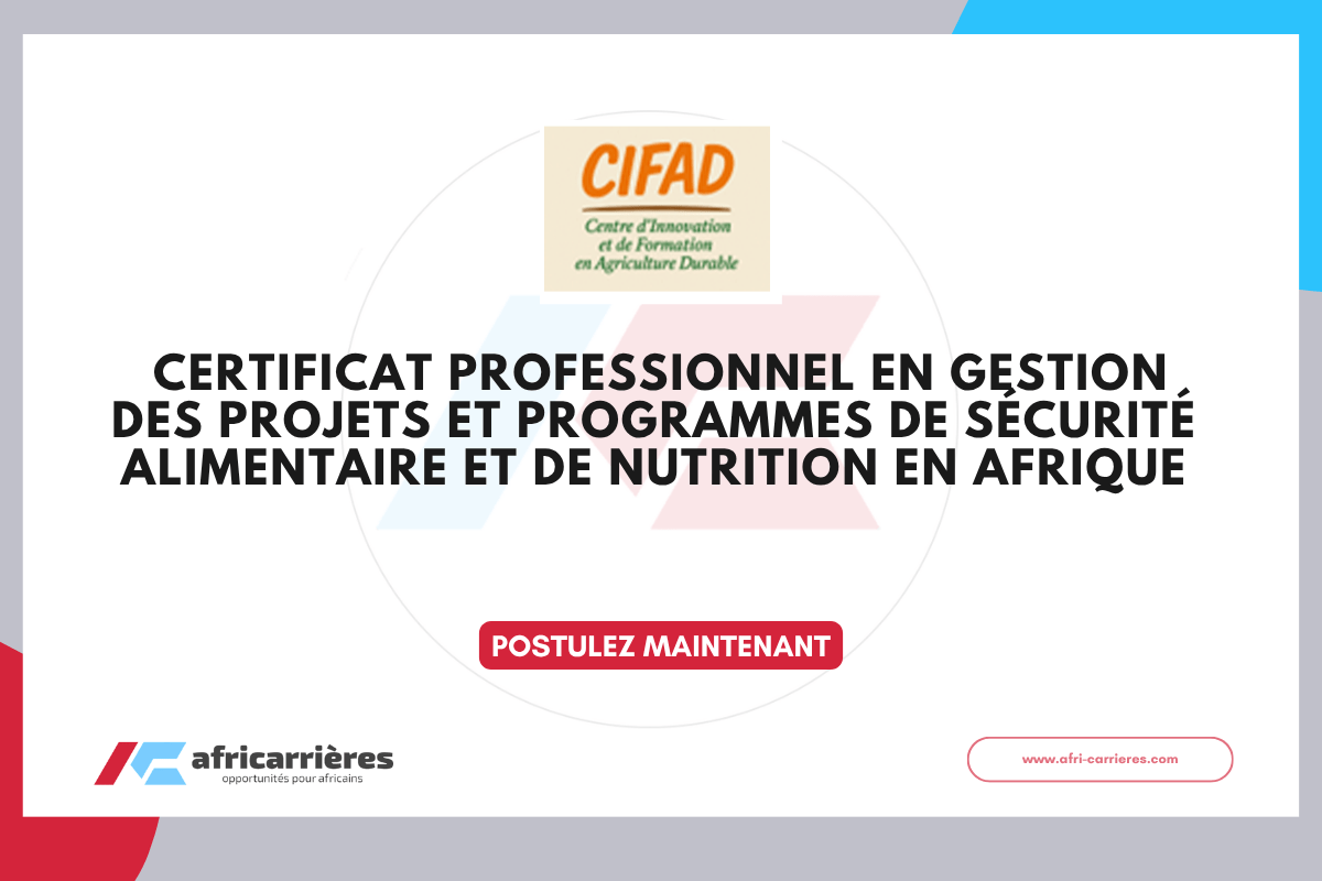Certificat Professionnel en Gestion des Projets et Programmes de Securite Alimentaire et de Nutrition en Afrique