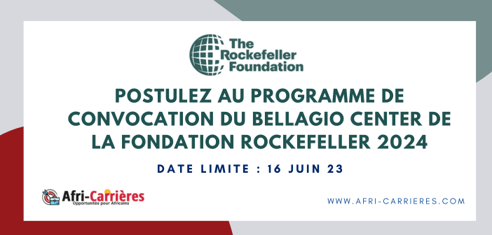 Postulez au programme de convocation du Bellagio Center de la Fondation Rockefeller 2024