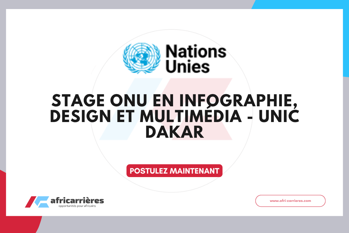 Stage ONU en infographie design et multimedia UNIC Dakar 2026