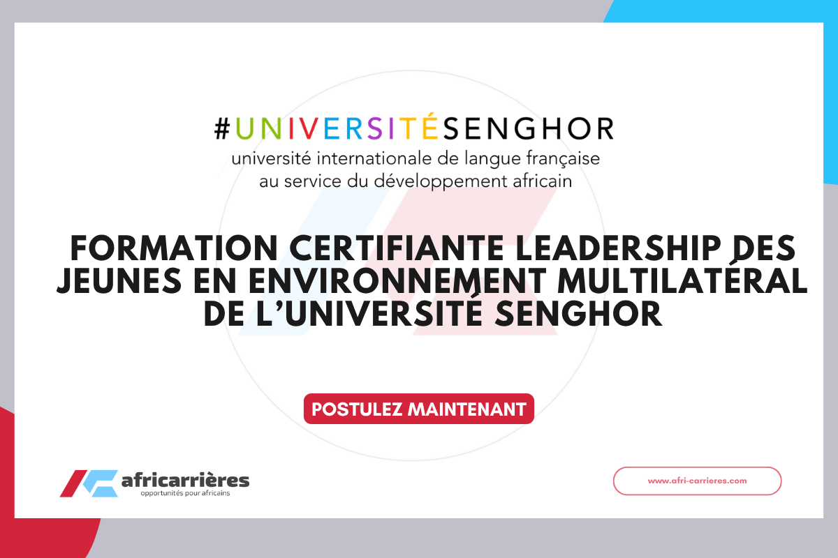 Universite Senghor Formation certifiante Leadership des jeunes en environnement multilateral 2026