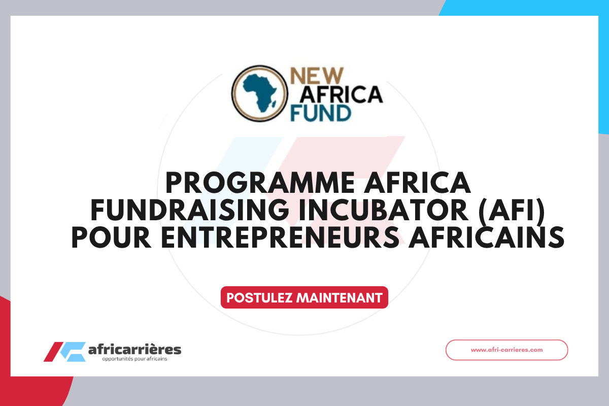 programme Africa Fundraising Incubator AFI 2026 pour entrepreneurs africains