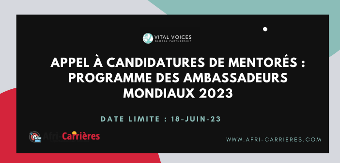 Appel a candidatures de mentores Programme des ambassadeurs mondiaux 2023