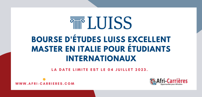 Bourse detudes LUISS Excellent Master en Italie pour etudiants