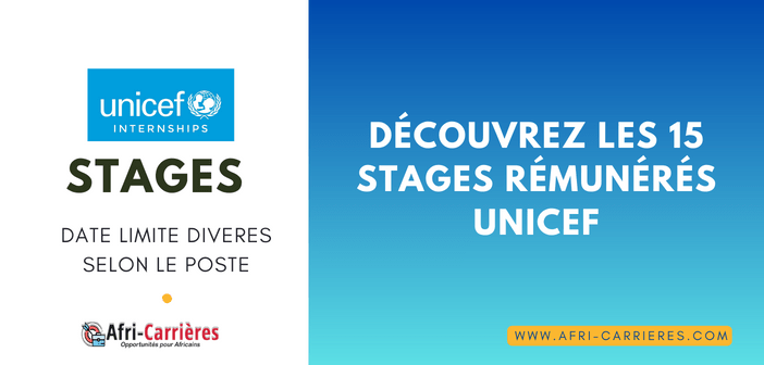 Decouvrez les 15 stages remuneres UNICEF