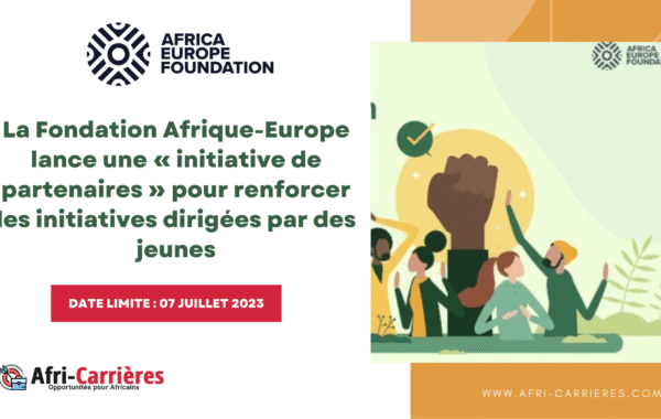 La Fondation Afrique Europe lance une initiative de partenaires pour renforcer les initiatives dirigees par des jeunes 1