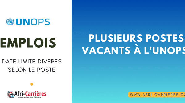 Plusieurs Postes vacants a lUNOPS