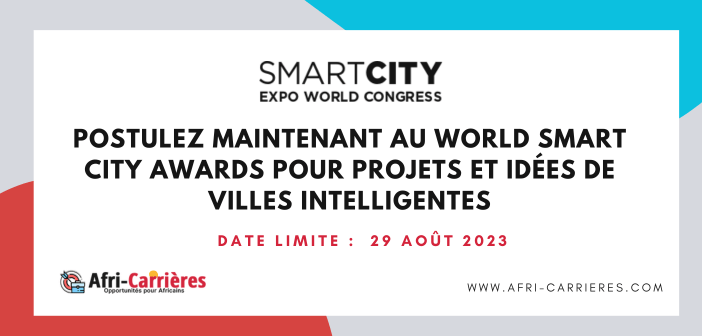 Postulez maintenant au World Smart City Awards pour projets et idees de villes intelligentes