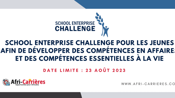 School Enterprise Challenge pour les jeunes afin de developper des competences en affaires et des competences essentielles a la vie 1