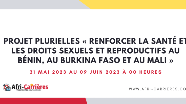 projet PLURIELLES Renforcer la sante et les droits sexuels et reproductifs au Benin au Burkina Faso et au Mali 1 1