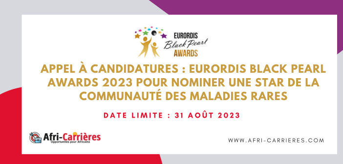 Appel a candidatures EURORDIS Black Pearl Awards 2023 pour nominer une star de la communaute des maladies rares